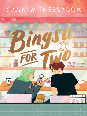 cover image of Bingsu for Two